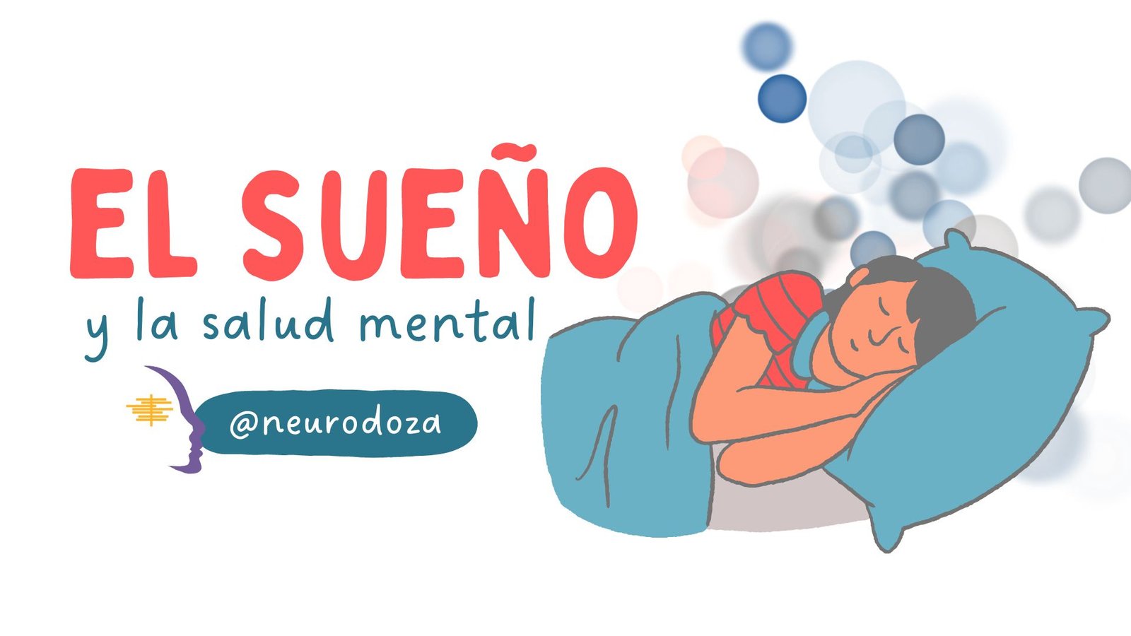 La importancia del sueño en la salud mental y el bienestar ...